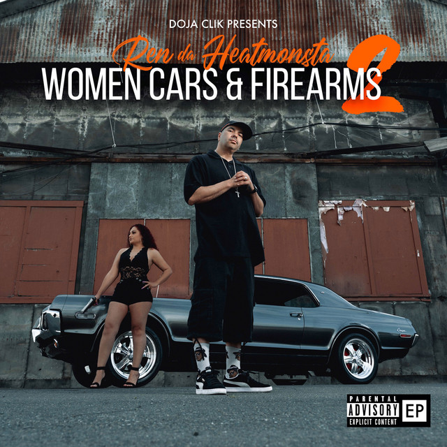 Ren Da Heatmonsta - Women Cars & Firearms 2