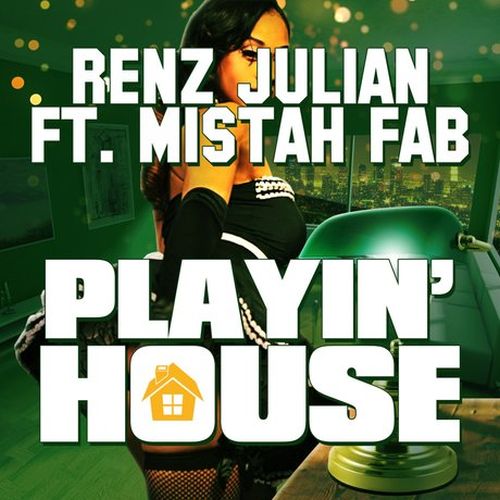 Renz Julian - Playin' House