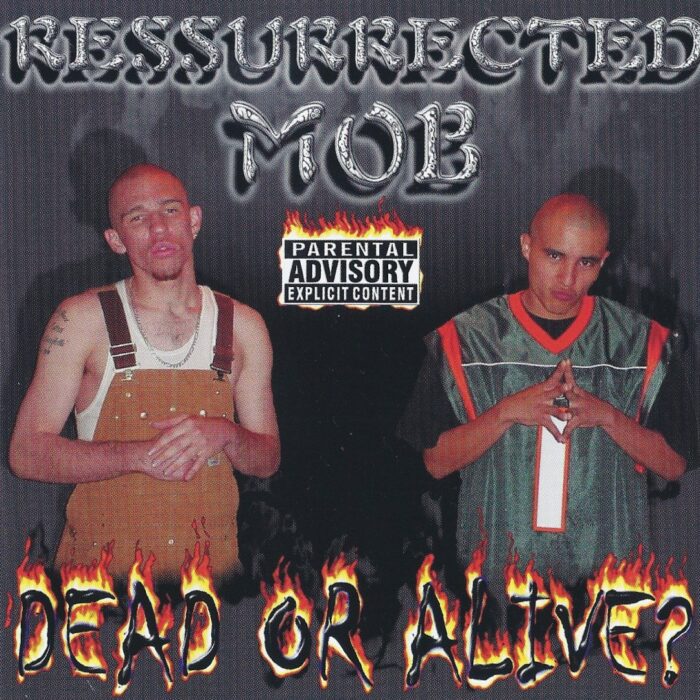 Ressurrected Mob - Dead Or Alive (Front)