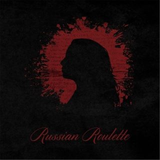 Reverie - Russian Roulette