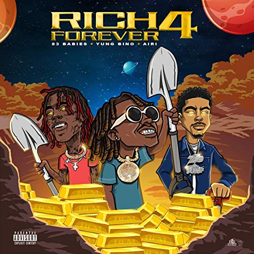 Rich The Kid, Famous Dex & Jay Critch - Rich Forever 4