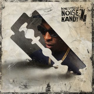 Rome Streetz - Noise Kandy 4