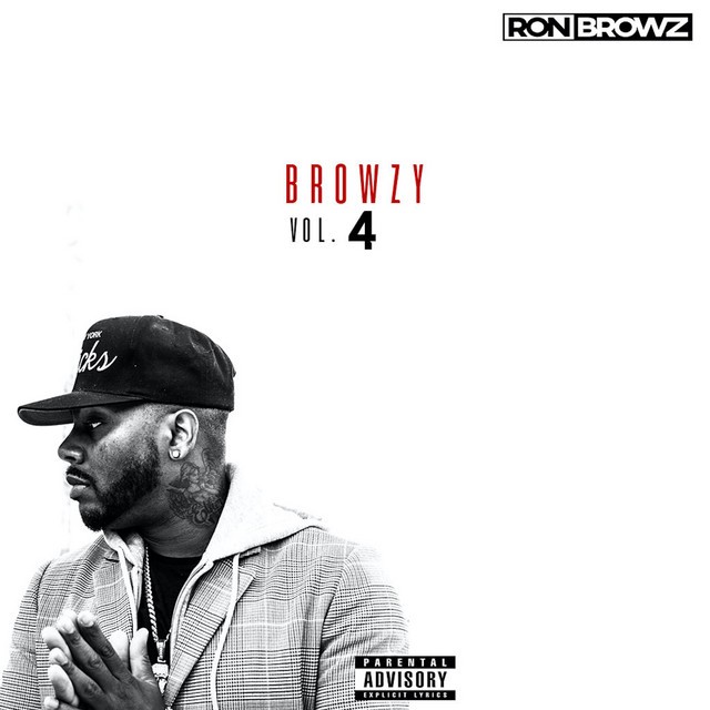 Ron Browz - Browzy Vol. 4