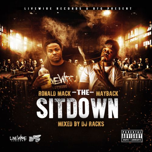 Ronald Mack & Mayback - The Sit Down With DJ Racks