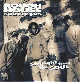 Rough House Survivers - Straight From The Soul