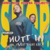 S.N.O.P. - Nutt'In All Over Your Face (Front)