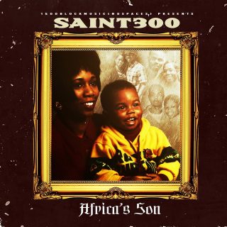 Saint300 - Africas Son