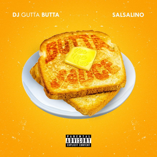 Salsalino & DJ Gutta Butta - Butta Sauce