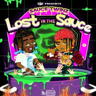 Sauce Twinz, Sauce Walka & Sancho Saucy - Lost In The Sauce