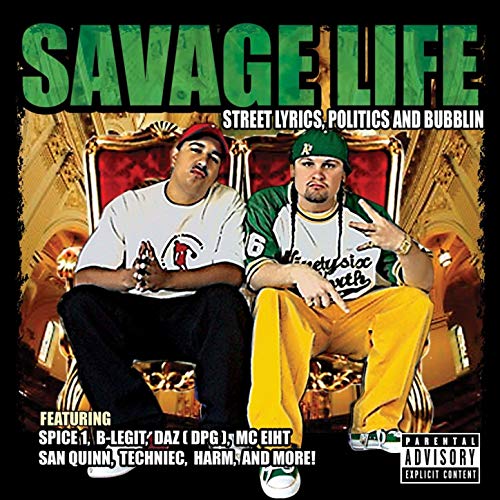 Savage Life Street Lyrics Politics And Bubblin