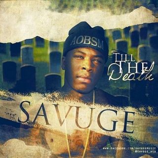 Savuge - Till The Death
