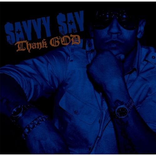 Savvy Sav - Thank God