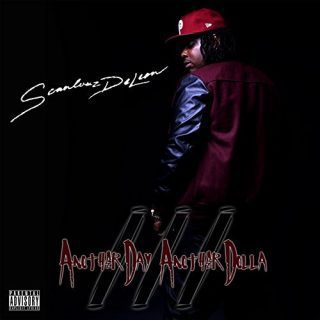 Scanlouz Deleon - Another Day Another Dolla 3
