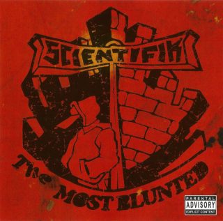 Scientifik - The Most Blunted (Front)