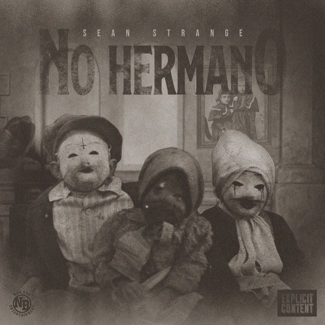 Sean Strange - No Hermano