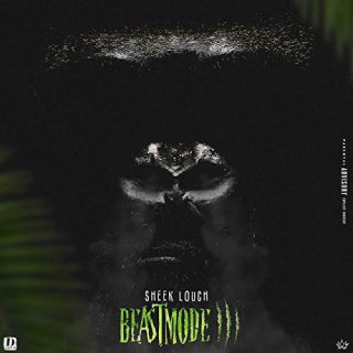 Sheek Louch - Beast Mode, Vol. 3