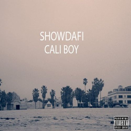 Showdafi Cali Boy EP