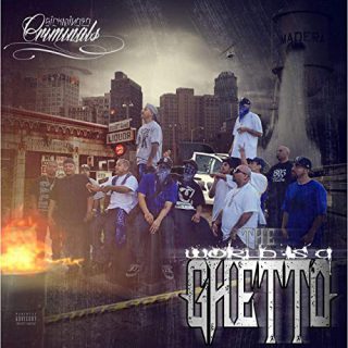 SickMinded Criminals The World Is A Ghetto