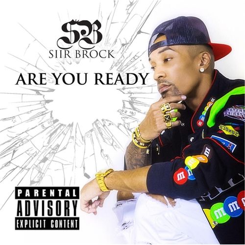 Siir Brock - Are You Ready