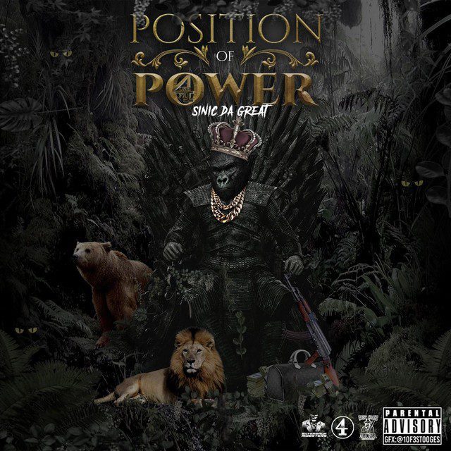 Sinic Da Great - Position Of Power 4