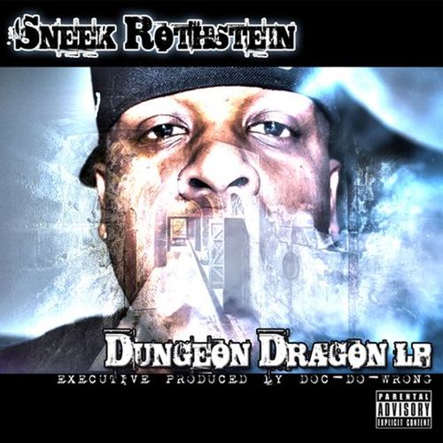 Sneek Rothstein - Dungeon Dragon