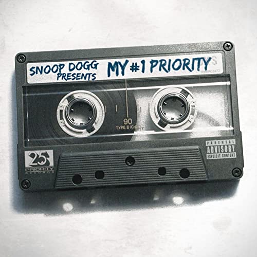 Snoop Dogg - Snoop Dogg Presents My #1 Priority
