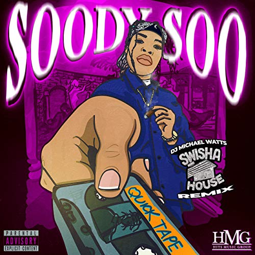 Soody Soo & DJ Michael Watts - Quick Tape (Chopped Up)
