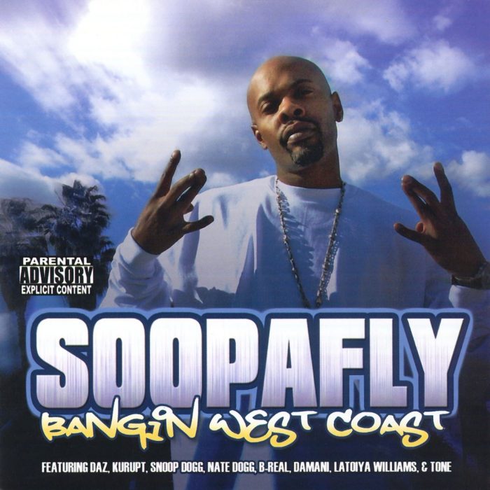 Soopafly - Bangin West Coast