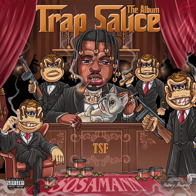 Sosamann - Trap Sauce The Album