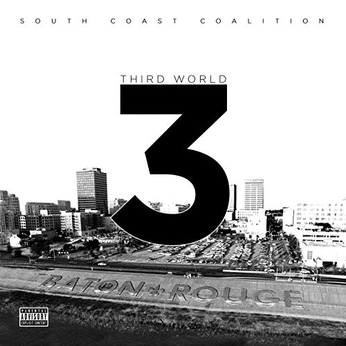 South Coast Coalition - Third World 3