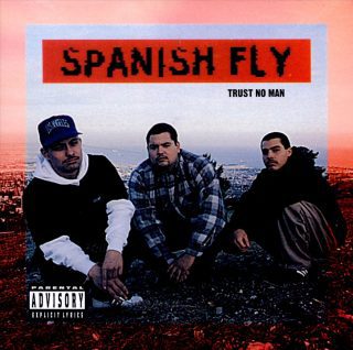 Spanish Fly - Trust No Man (Front)