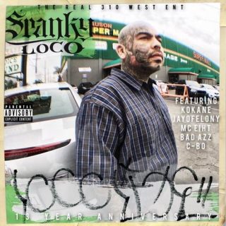 Spanky Loco - Loco Life 13 Year Anniversary