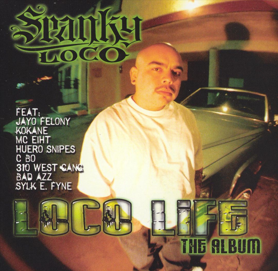 Spanky Loco - Loco Life (Front)