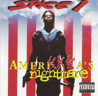 Spice 1 AmeriKKKas Nightmare