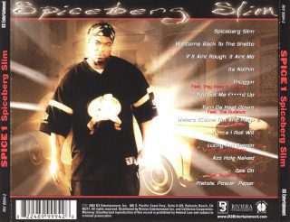 Spice 1 Spiceberg Slim Back