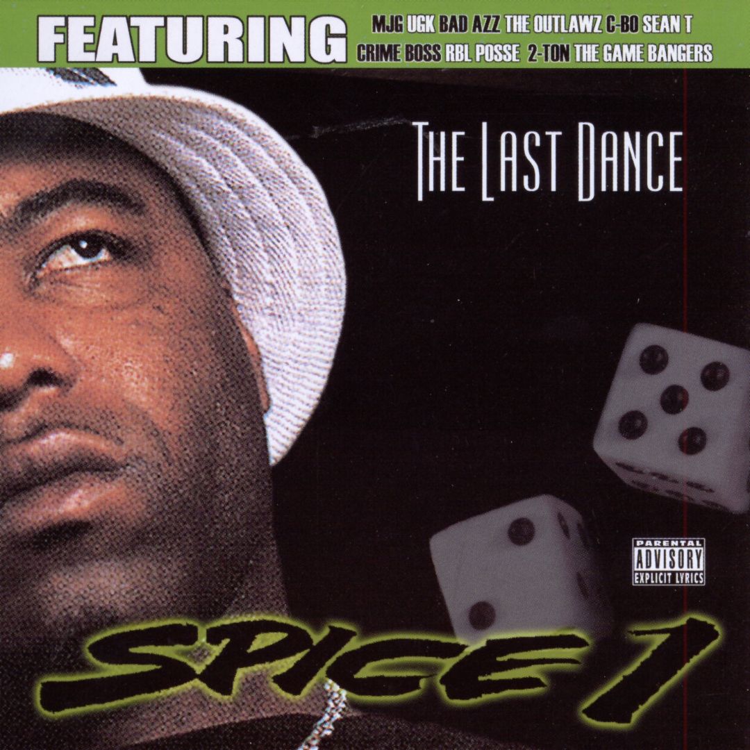 Spice 1 The Last Dance Front