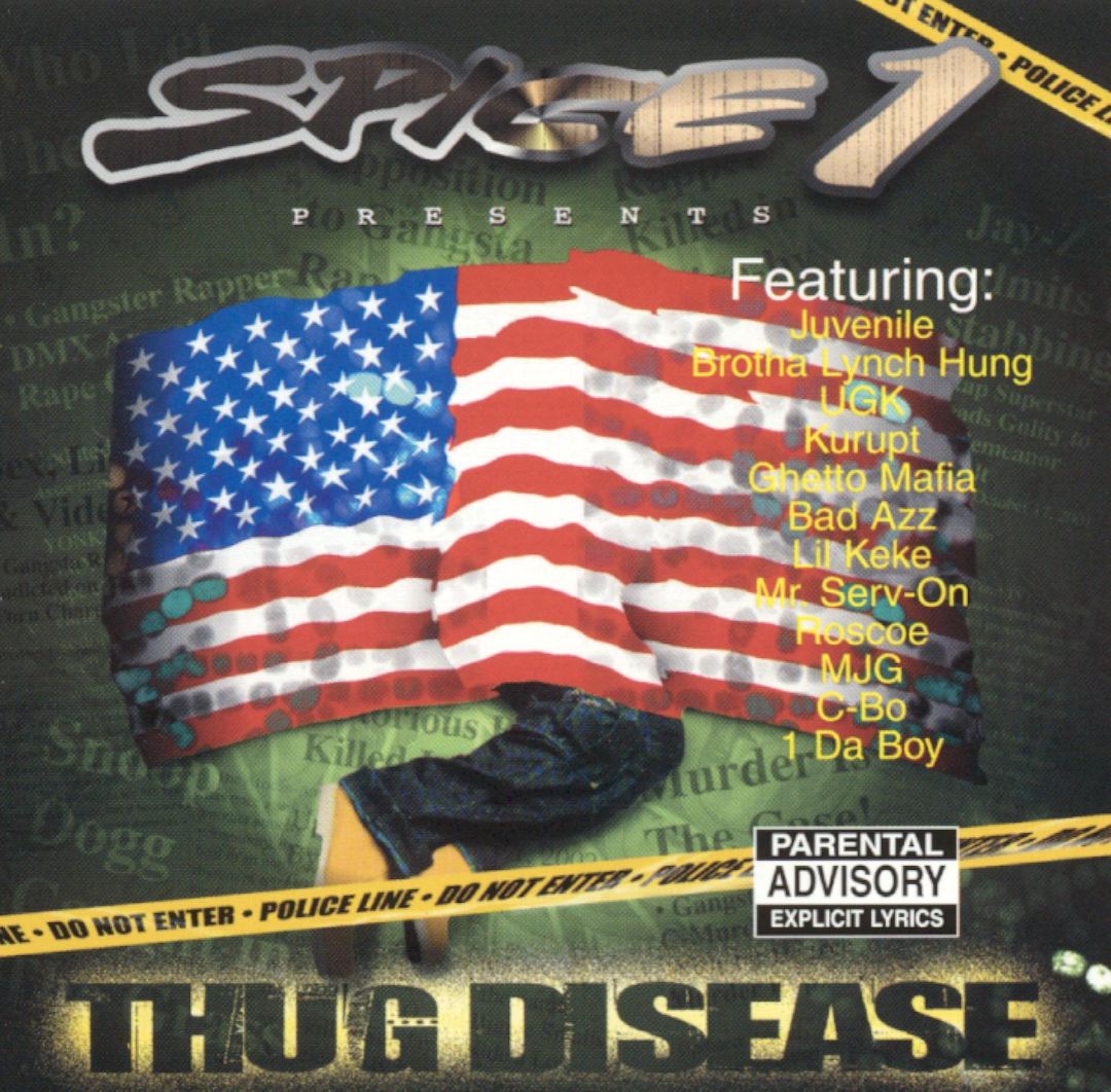 Spice 1 Thug Disease Front
