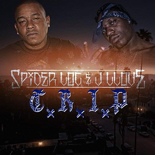 Spider Loc & J-Llove - C.R.I.P