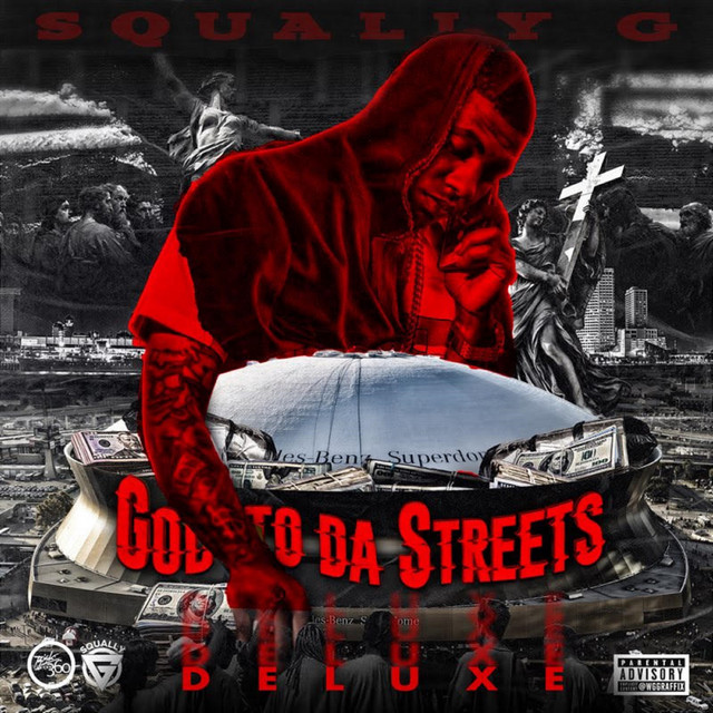 Squally G - God To Da Streets (Deluxe Edition)