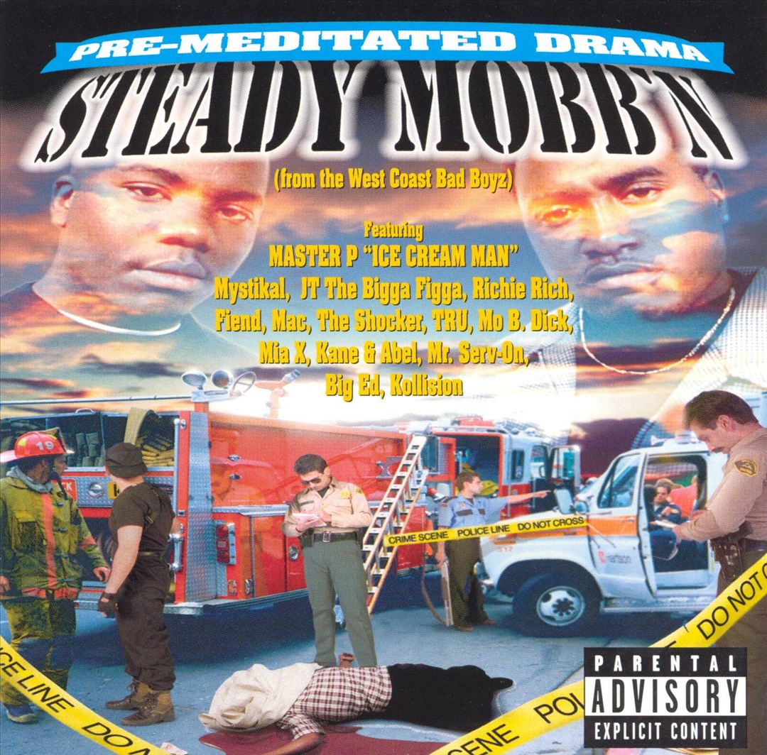 Steady Mobb'n - Pre-Meditated Drama (Front)