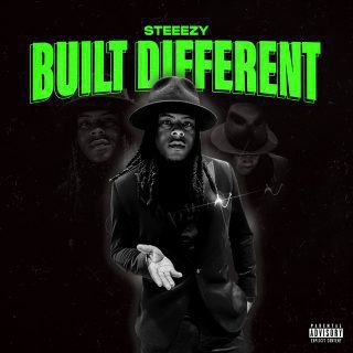 Steeezy - Built Different
