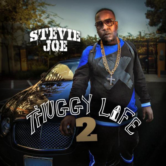 Stevie Joe - Thuggy Life 2