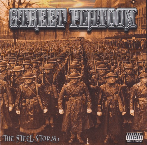 Street Platoon - The Steel Storm (Front)