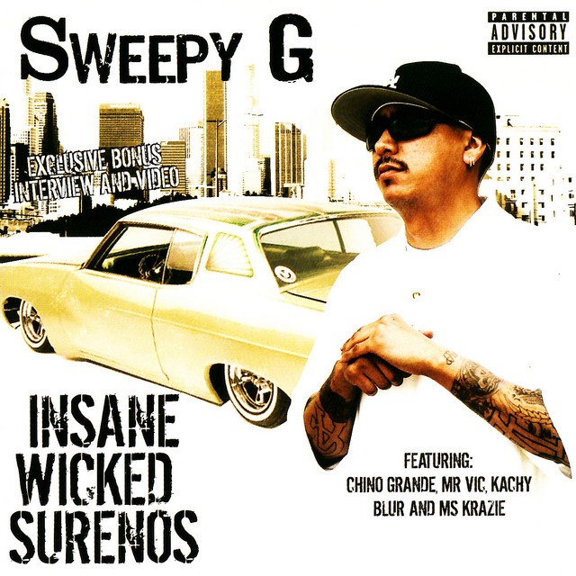 Sweepy G - Insane Wicked Surenos