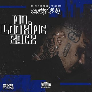 Swifty Blue - No Looking Back