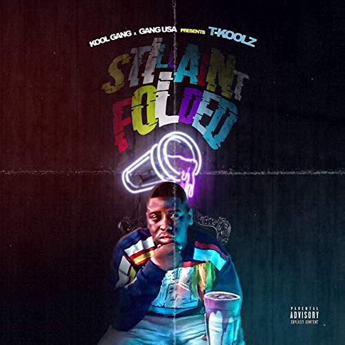 T Koolz - Still Ain't Folded