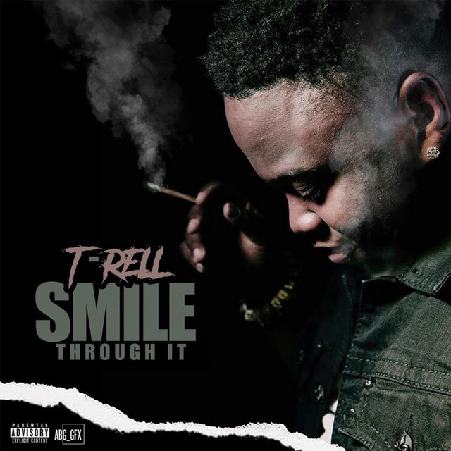 T-Rell - Smile Through It