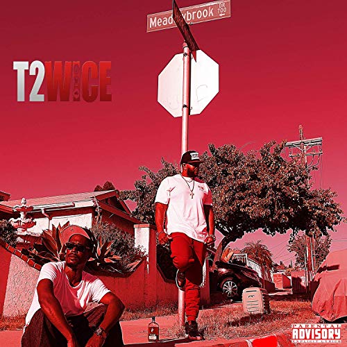 T2wice - Still On My Ishhh
