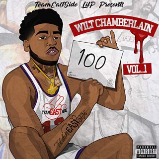 Teameastside Lil P Wilt Chamberlain Vol. 1