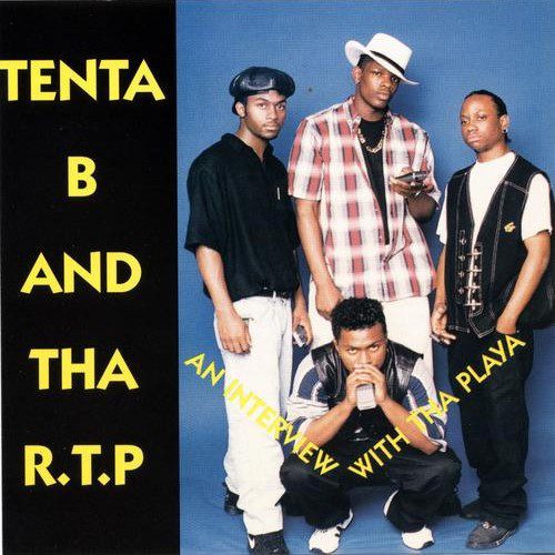 Tenta B Tha R.P.T. An Interview With Tha Playa